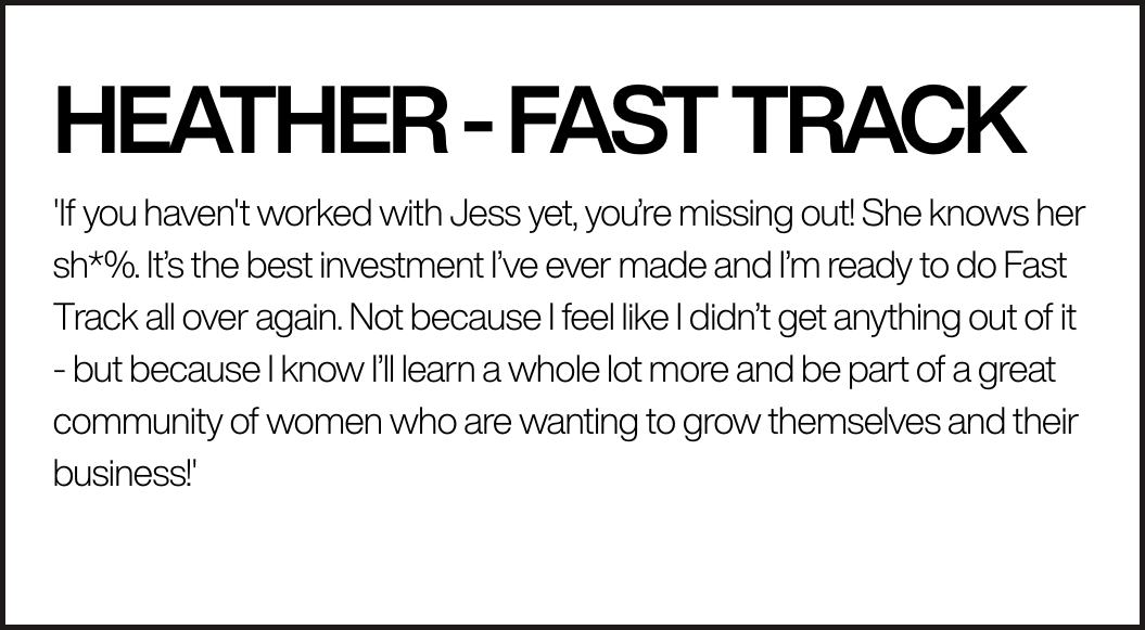 Text-based advertisement for Heather's 'Fast Track' program, emphasizing community and personal growth for women, with a quote about the importance of working with Jess and the benefits of the program.