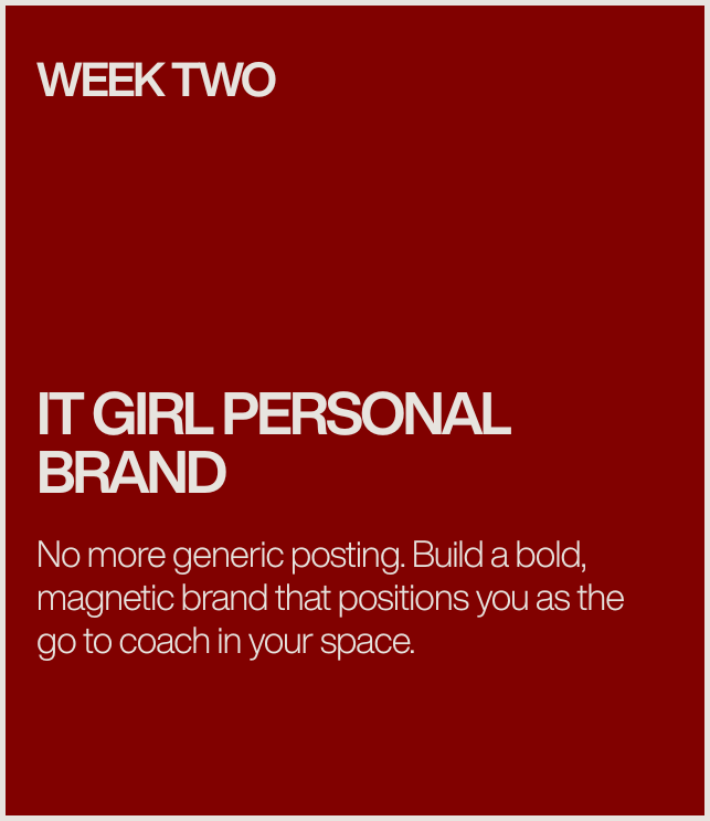 Week two of IT Girl Personal Brand program with a red background and white text about building a bold, magnetic brand.