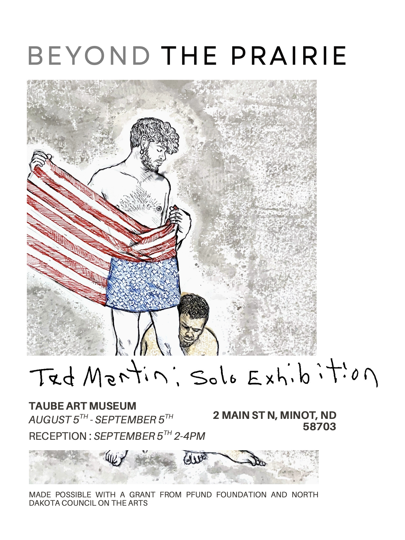 Ted Martin: Solo Exhibition: “Beyond The Prairie”