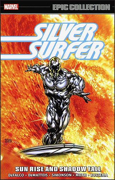 Epic Collection - SILVER SURFER - Sun Rise And Shadow Fall Vol. 14 TPB