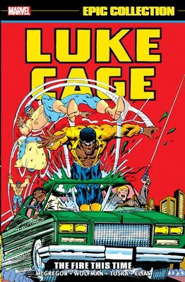 Epic Collection - LUKE CAGE - The Fire This Time Vol. 2 TPB