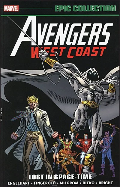 Epic Collection - AVENGERS WEST COAST - Lost In Space Time Vol 2 TPB