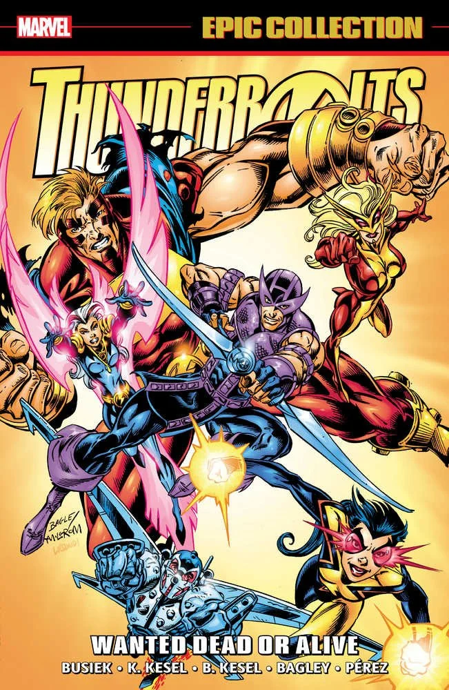 Epic Collection - THUNDERBOLTS - Wanted Dead Or Alive Vol. 2 TPB