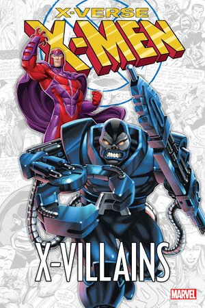 X-Men: X-Verse – X-Villains Paperback