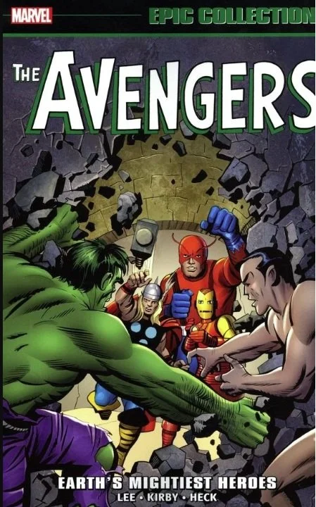 Epic Collection - THE AVENGERS - Earths Mightiest Heroes Vol. 1 TPB