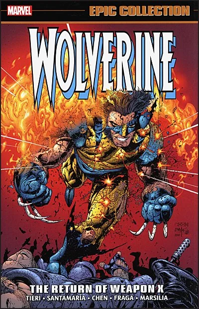 Epic Collection - WOLVERINE - The Return Of Weapon X Vol. 14 TPB