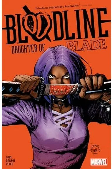 Bloodline: Daughter of Blade TPB