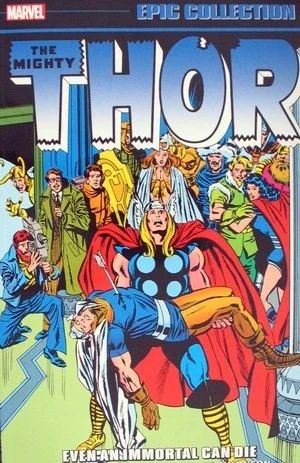 Epic Collection - THOR -Even An Immortal Can Die Vol. 9 TPB