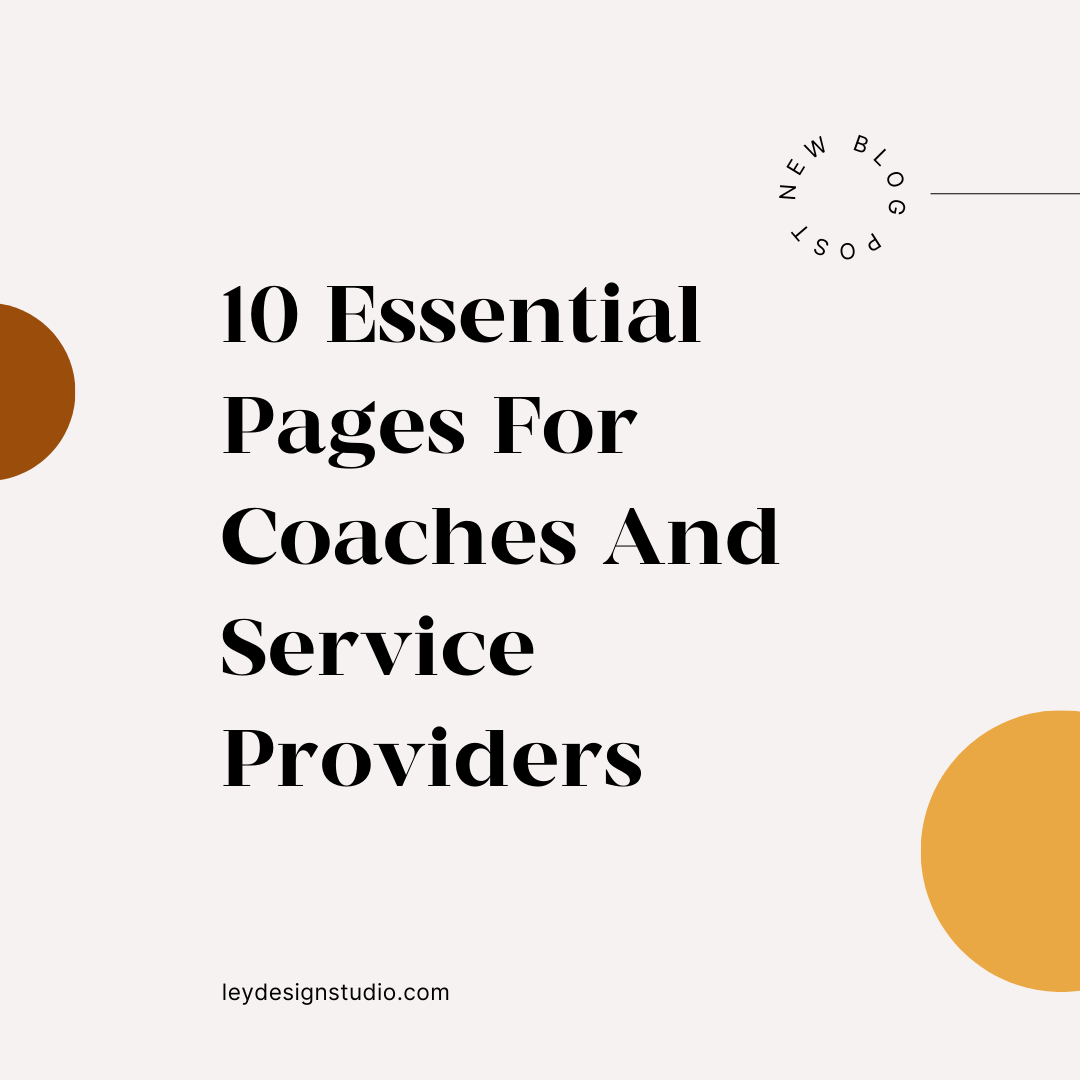 10 Essential Pages For Coaches And Service Providers