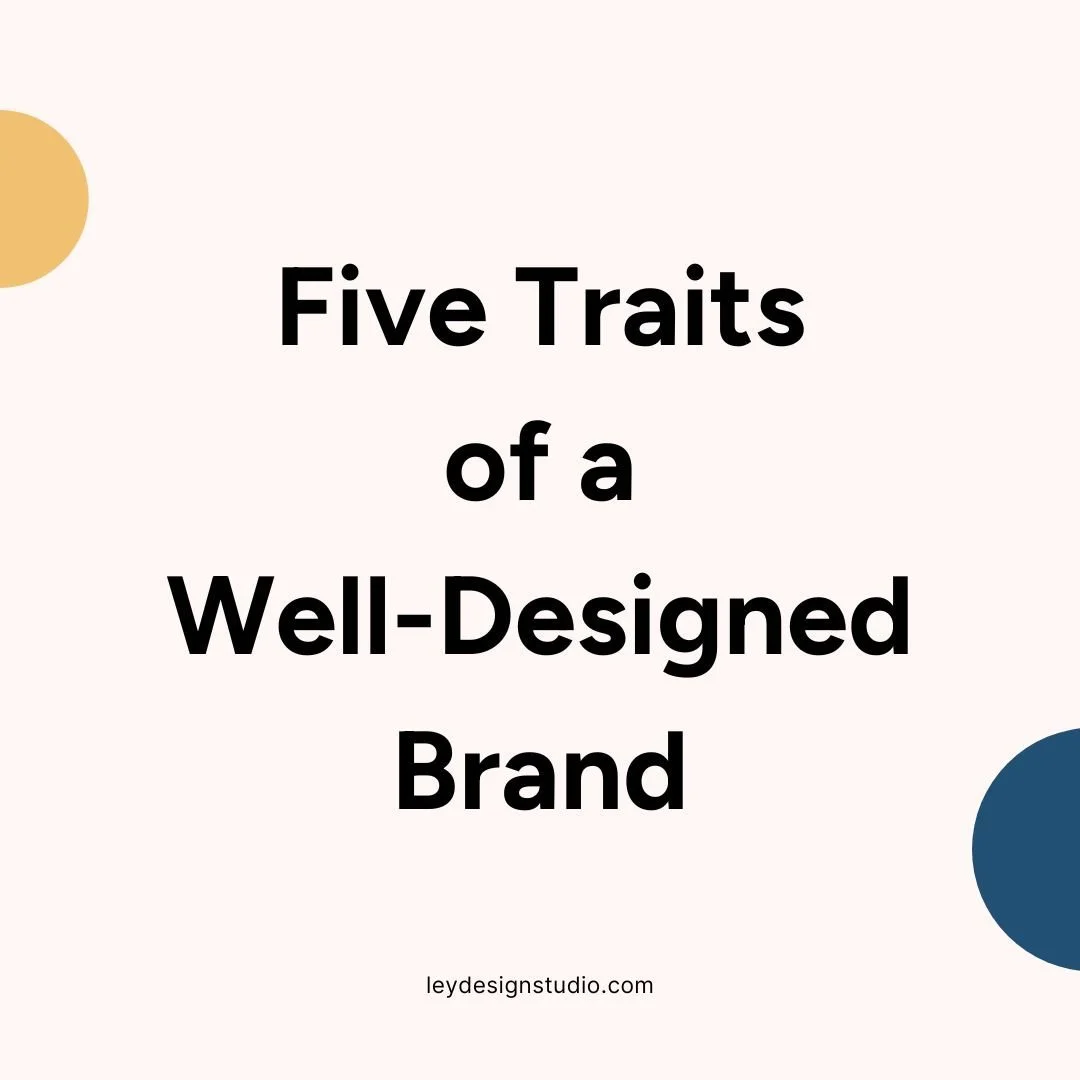 Five Traits of a Well-Designed Brand