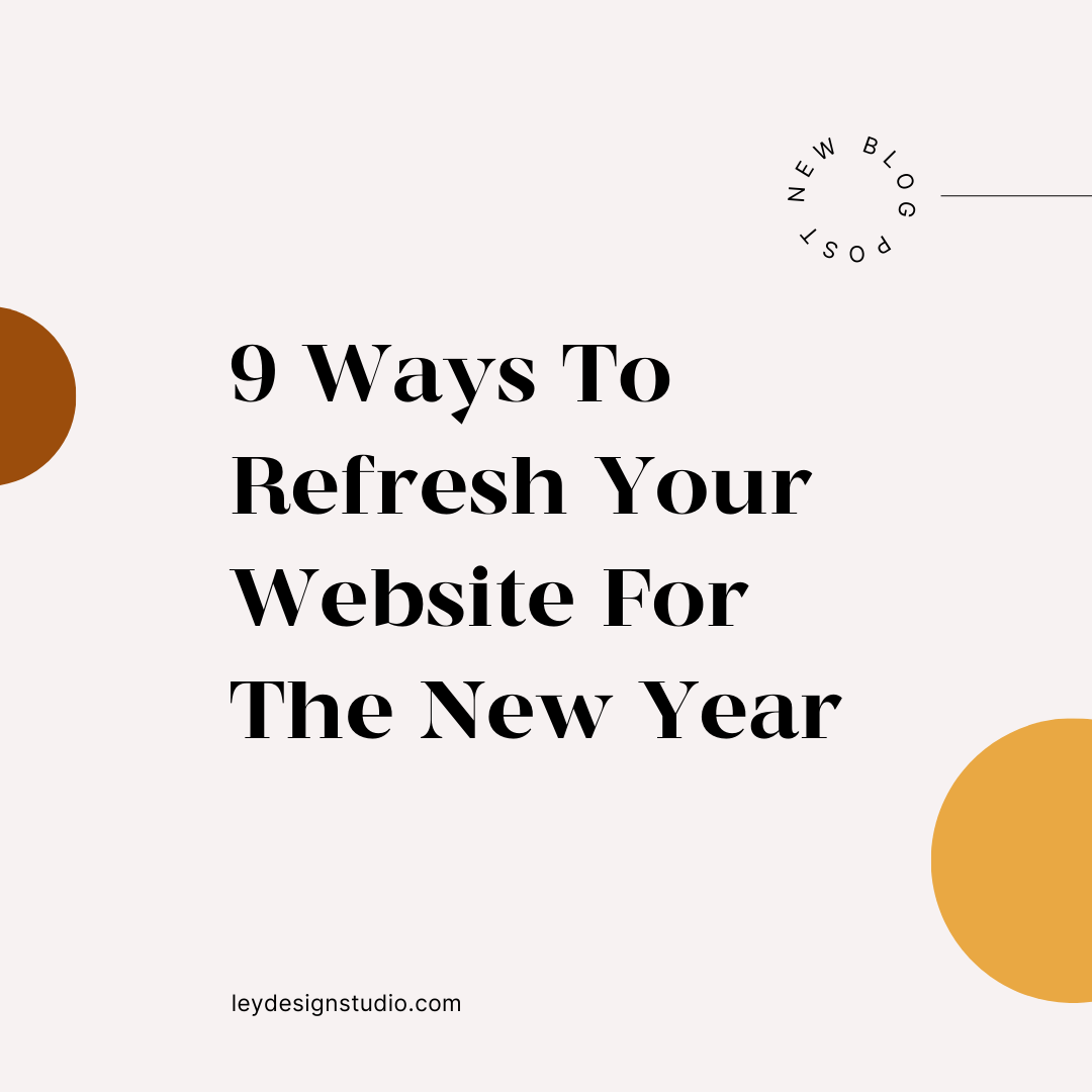 Nine Ways To Refresh Your Website For The New Year
