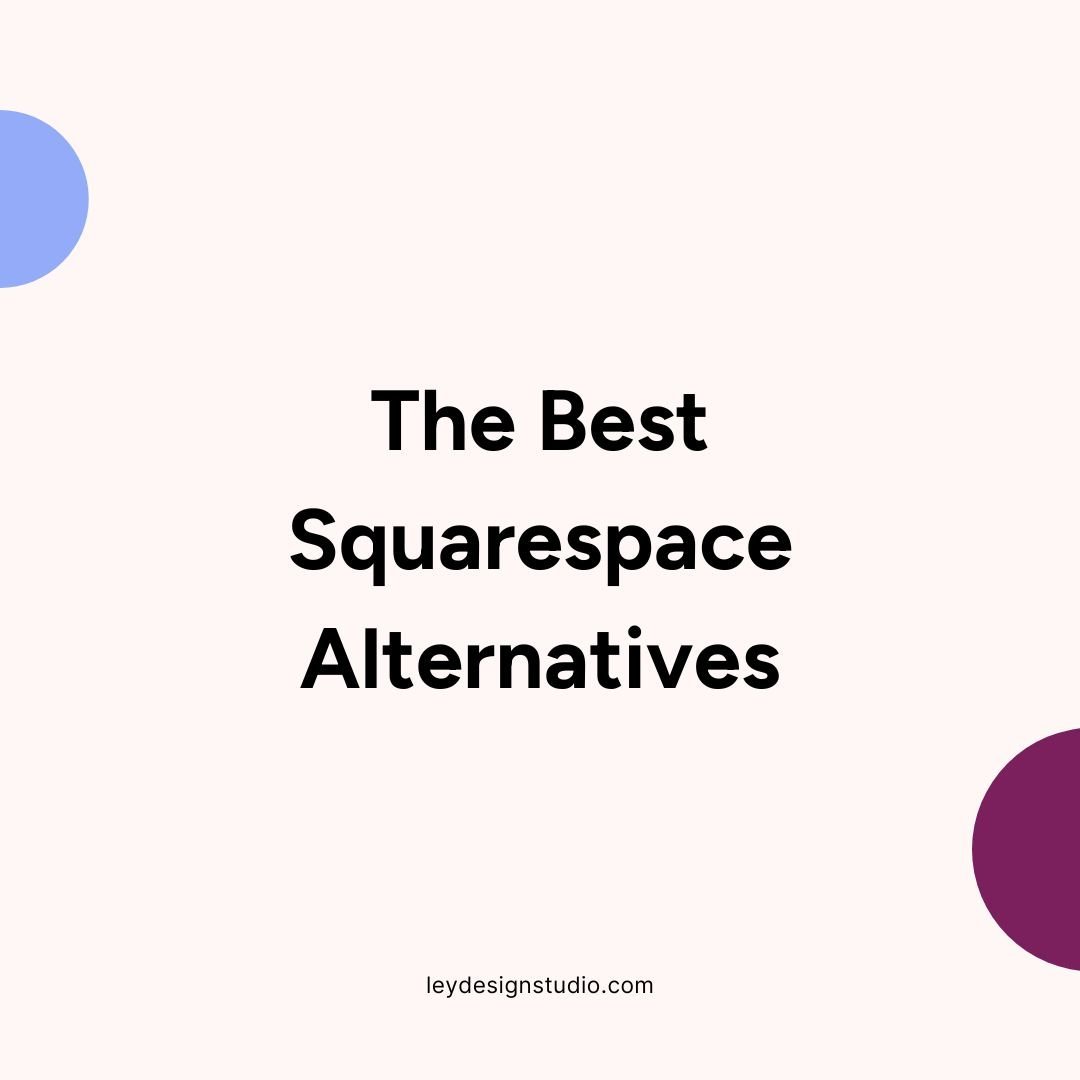 The Best Squarespace Alternatives for 2024