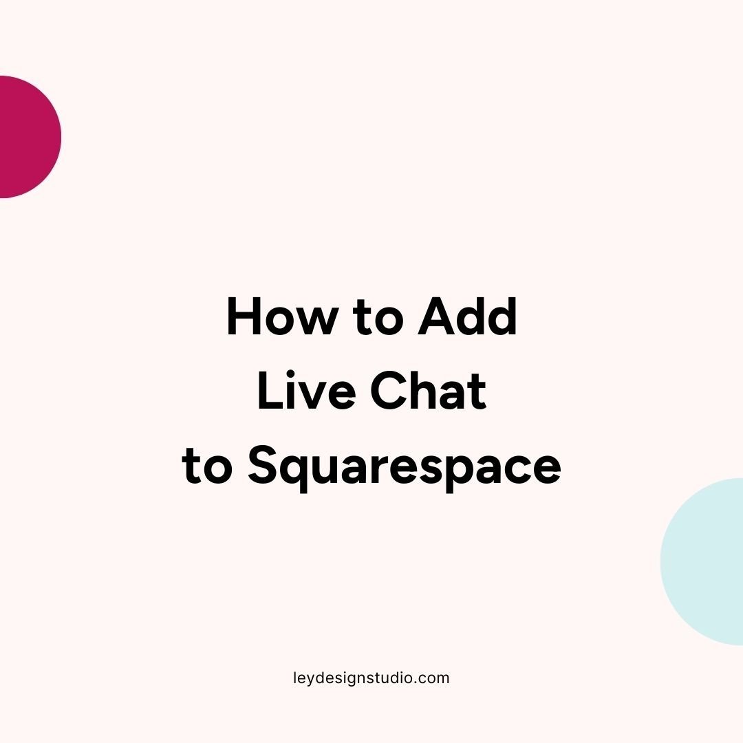 How to Add Live Chat to Squarespace