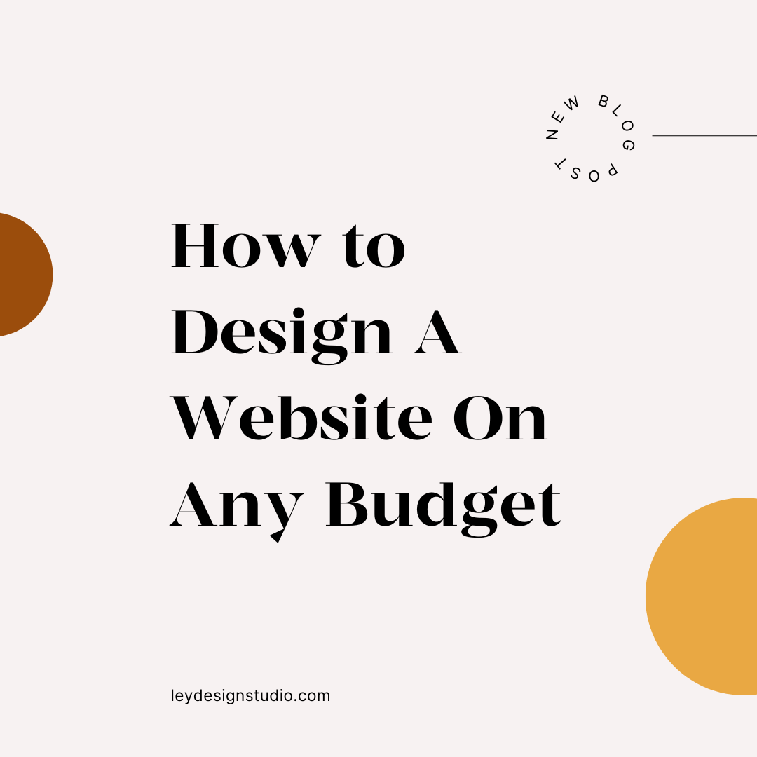 How to Design A Website On Any Budget