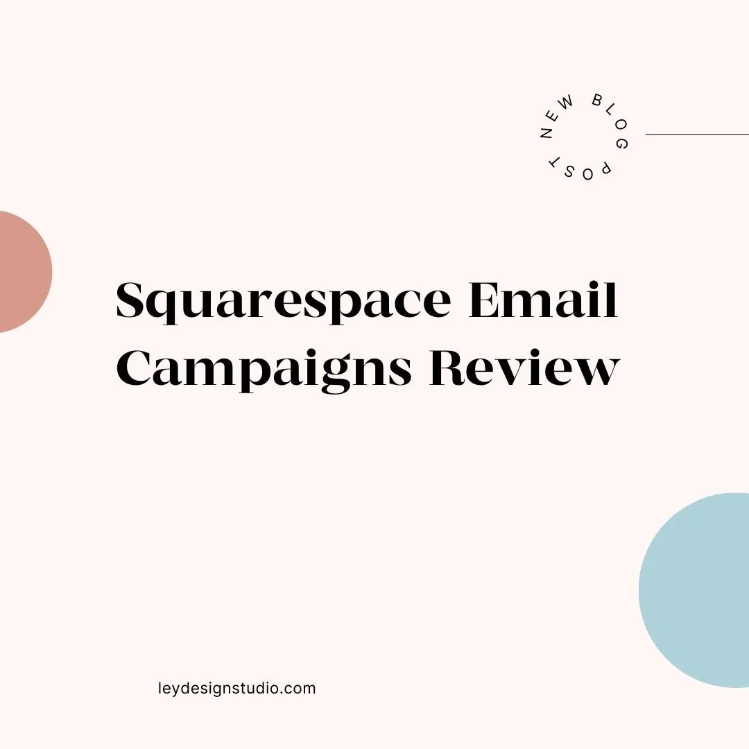 Squarespace Email Campaigns Review
