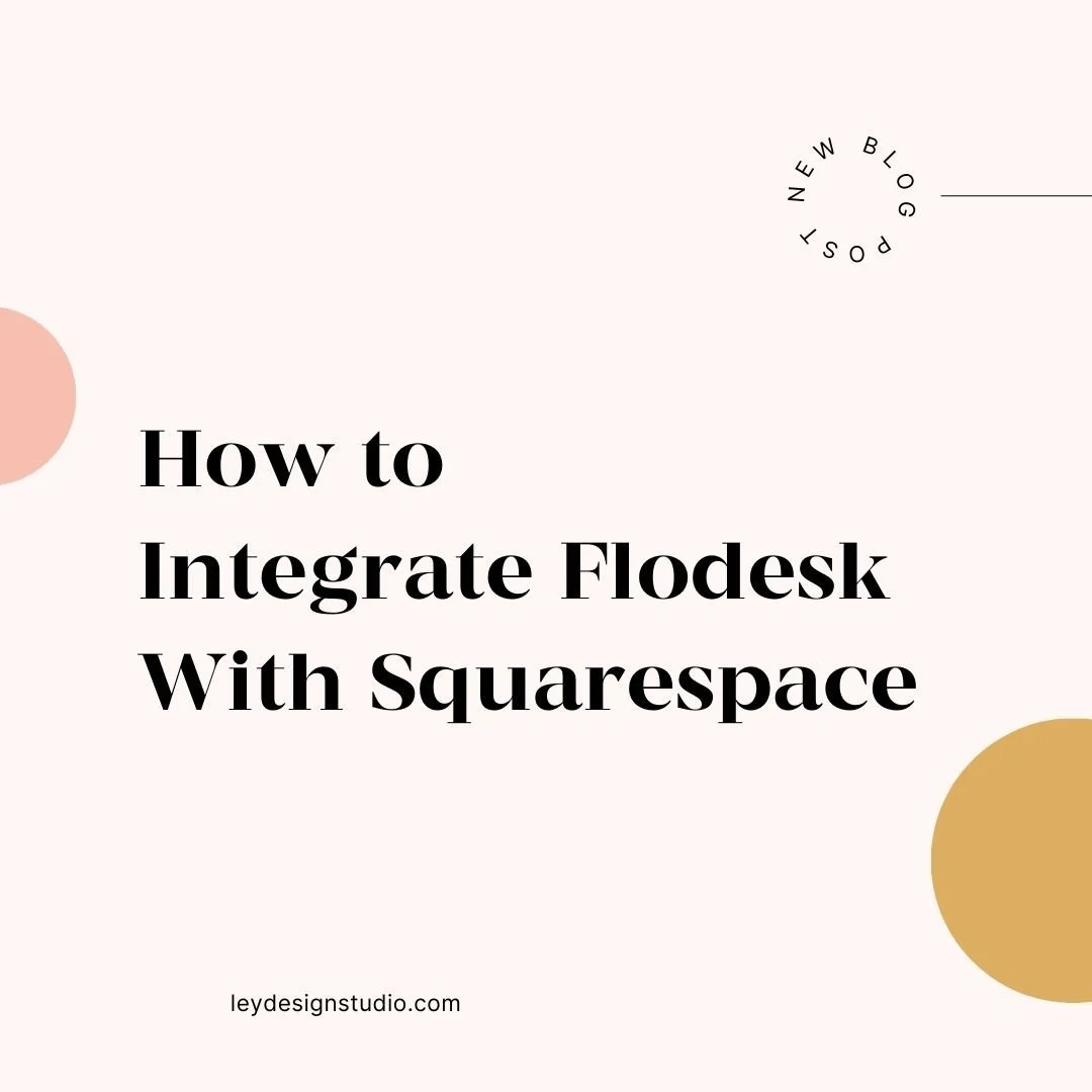 How to Integrate Flodesk With Squarespace