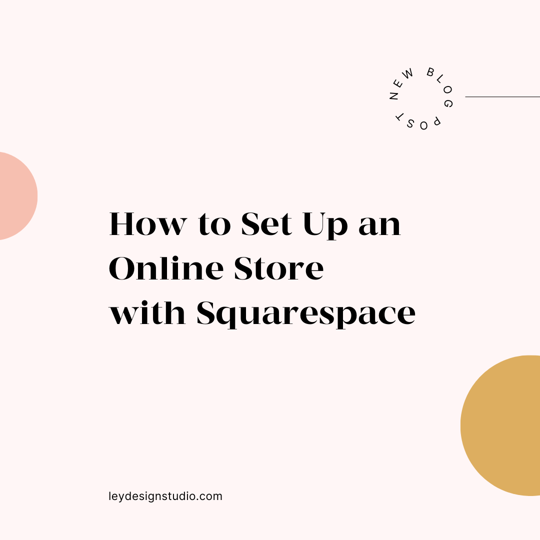 How To Set Up an Online Store With Squarespace
