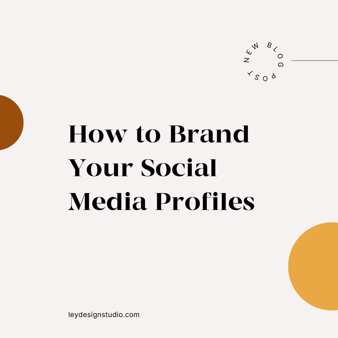 How to Brand Your Social Media Profiles