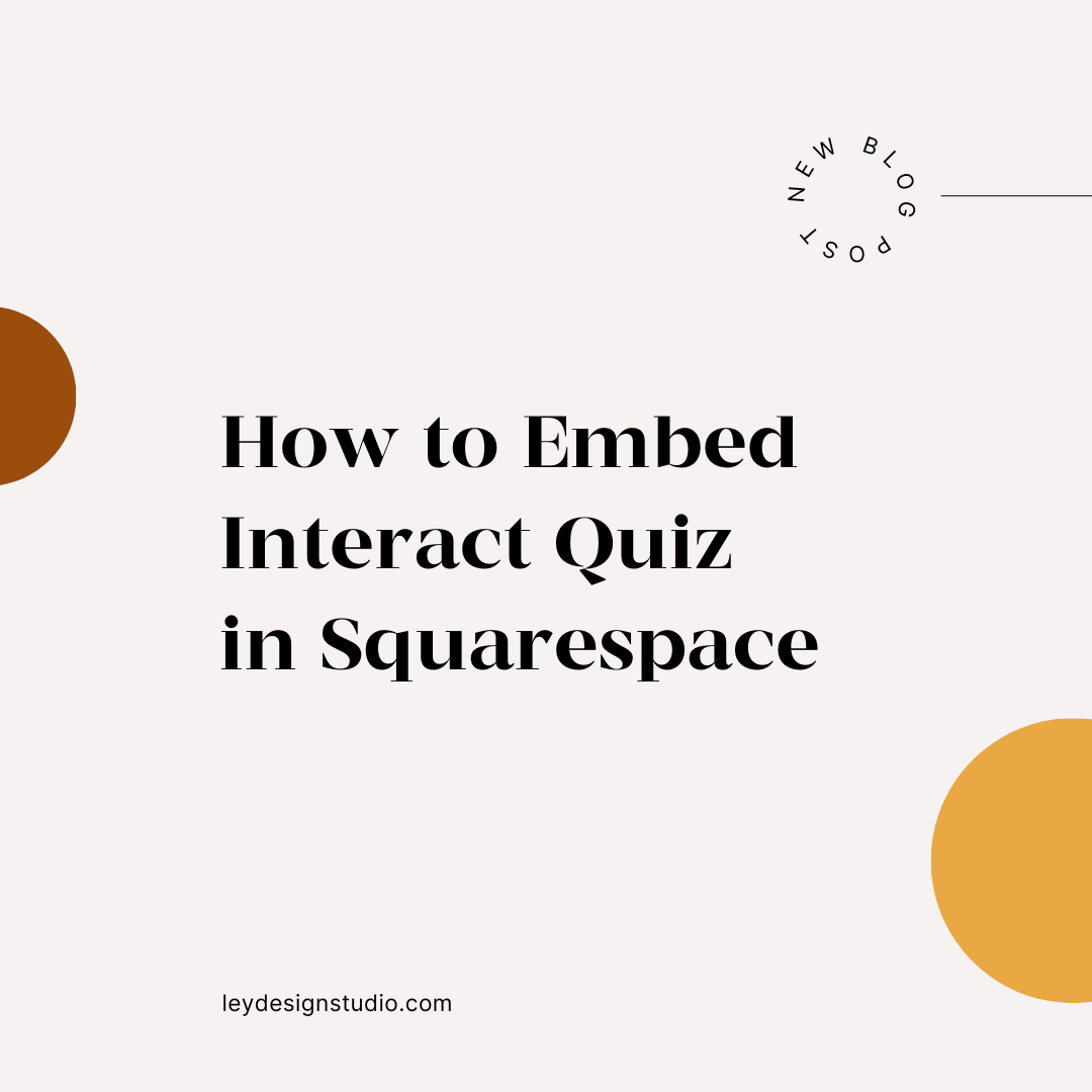 How to Embed Interact Quiz in Squarespace