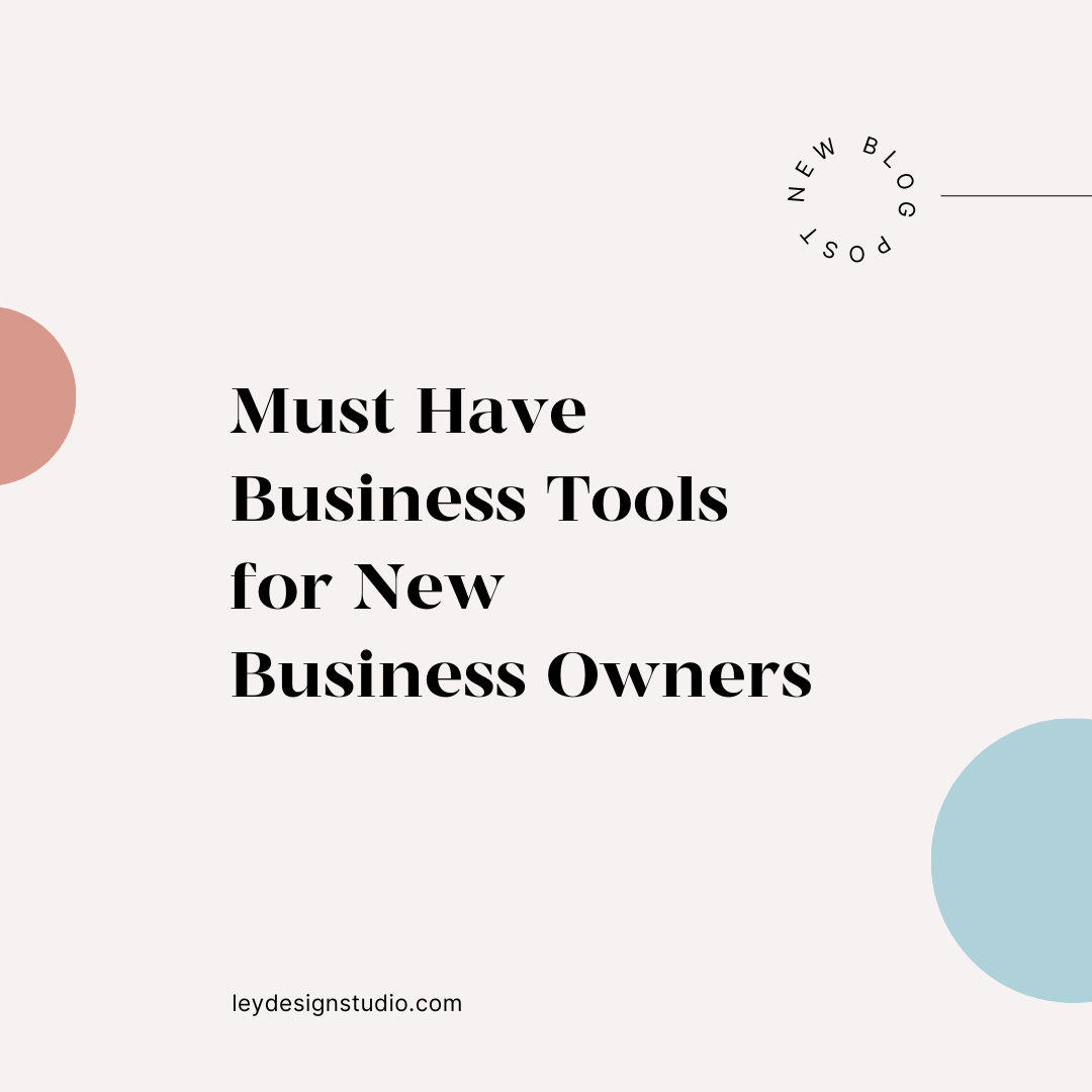 Must have business tools for new business owners