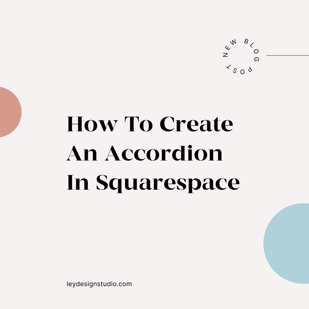 How To Create An Accordion In Squarespace