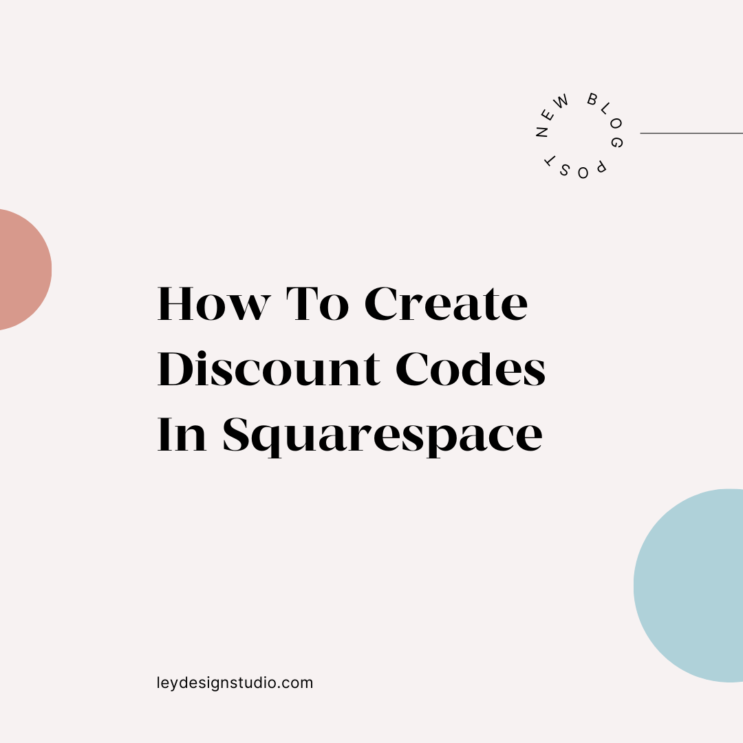 How To Create Discount Codes In Squarespace