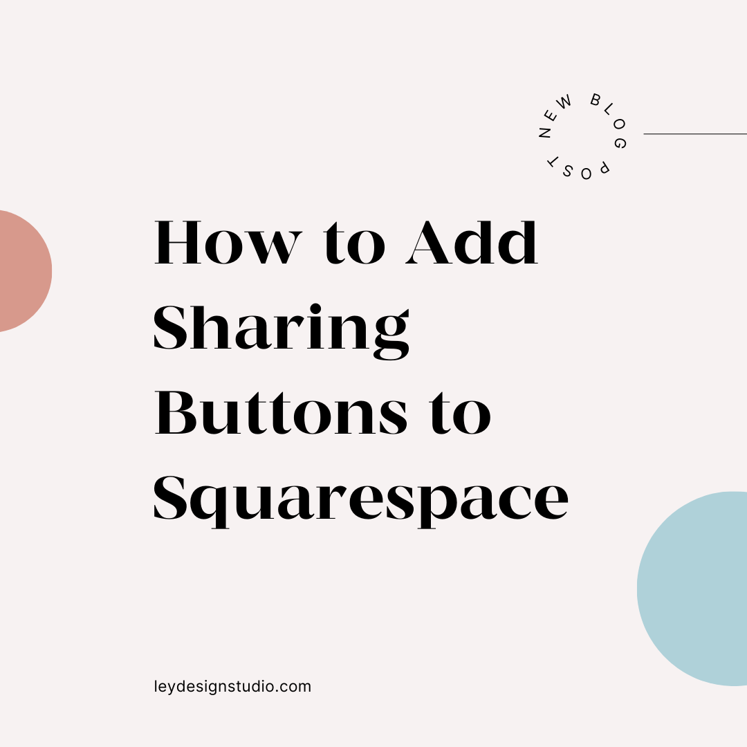 How to Add Sharing Buttons to Squarespace