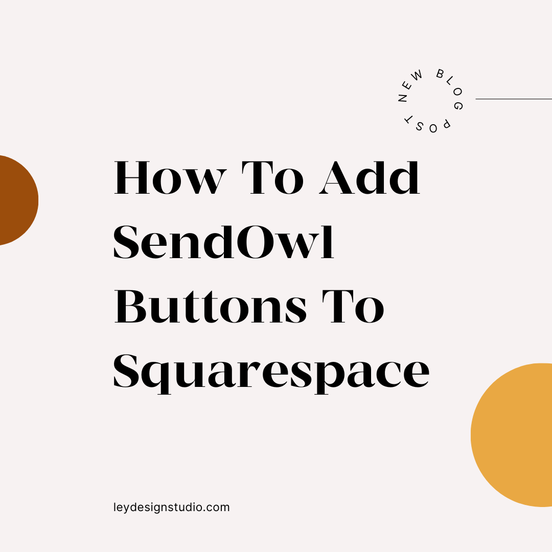 How To Add SendOwl Buttons To Squarespace