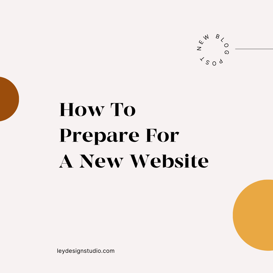 How To Prepare For A New Website