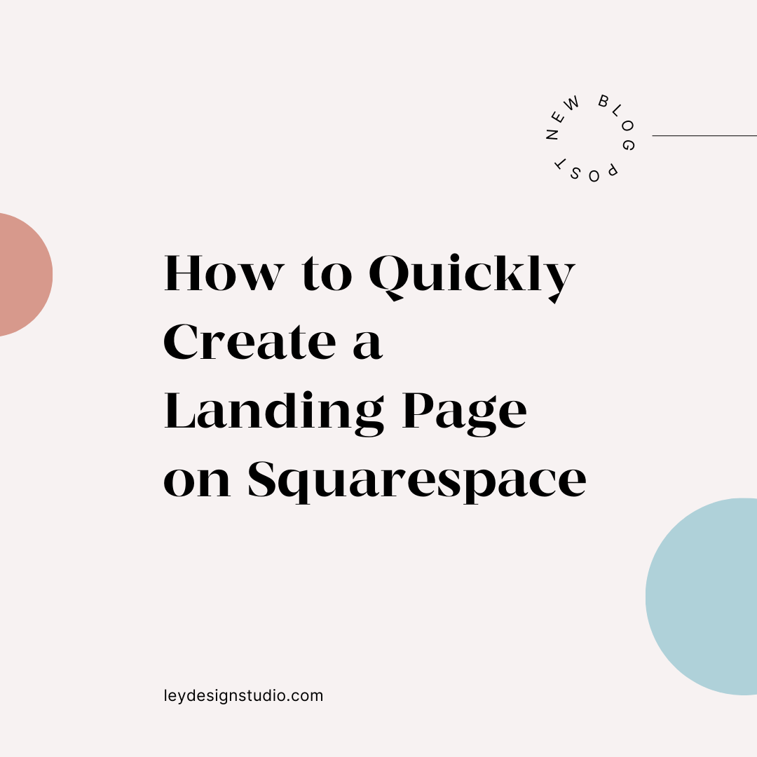 How to Quickly Create a Landing Page on Squarespace