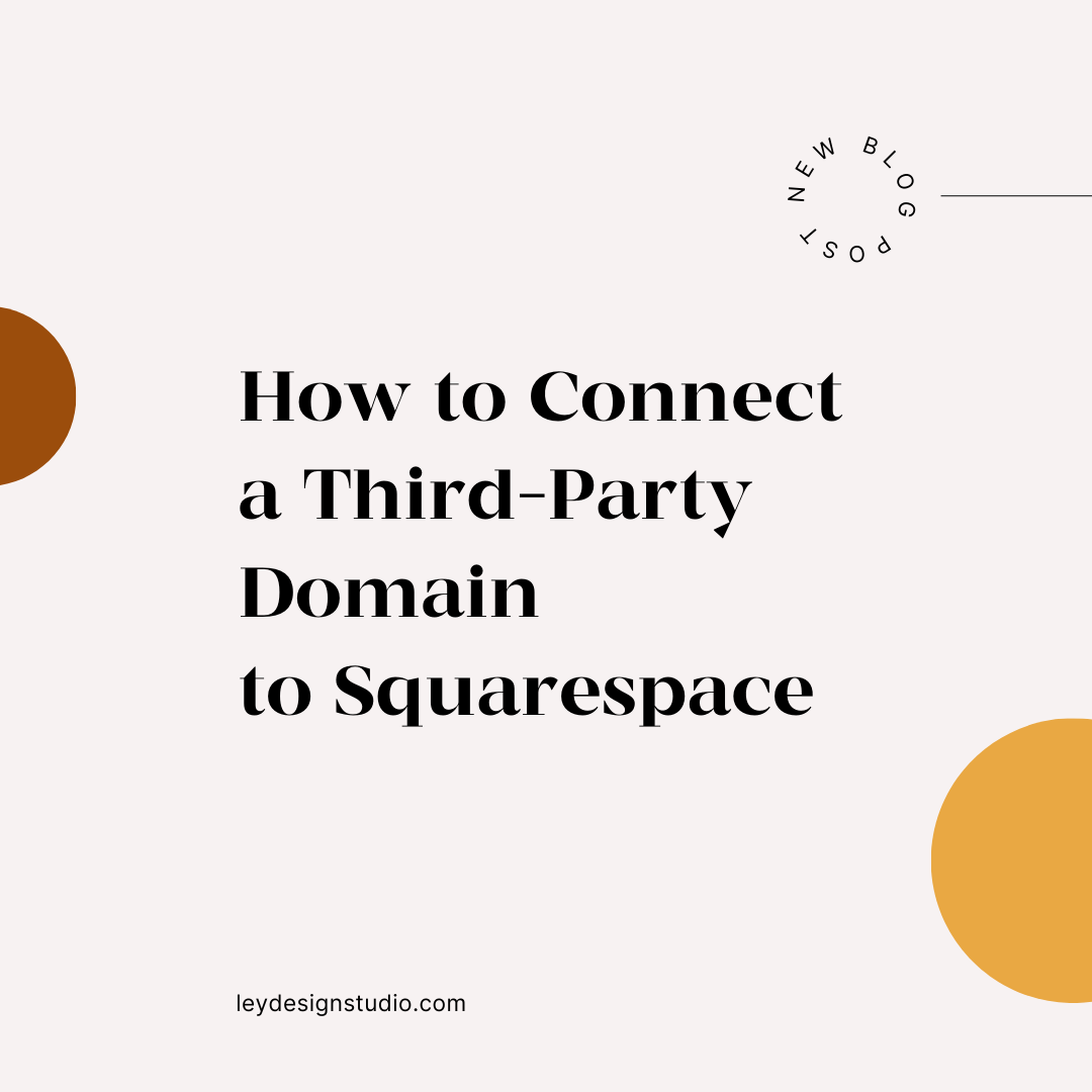 How to Connect a Third-Party Domain to Your Squarespace Website