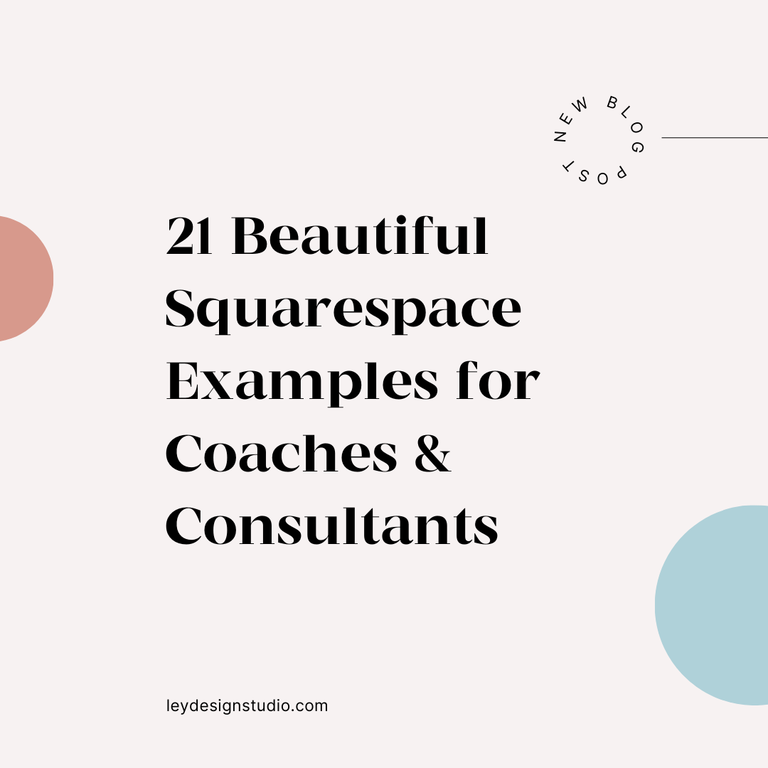 21 Beautiful Squarespace Website Examples for Coaches and Consultants