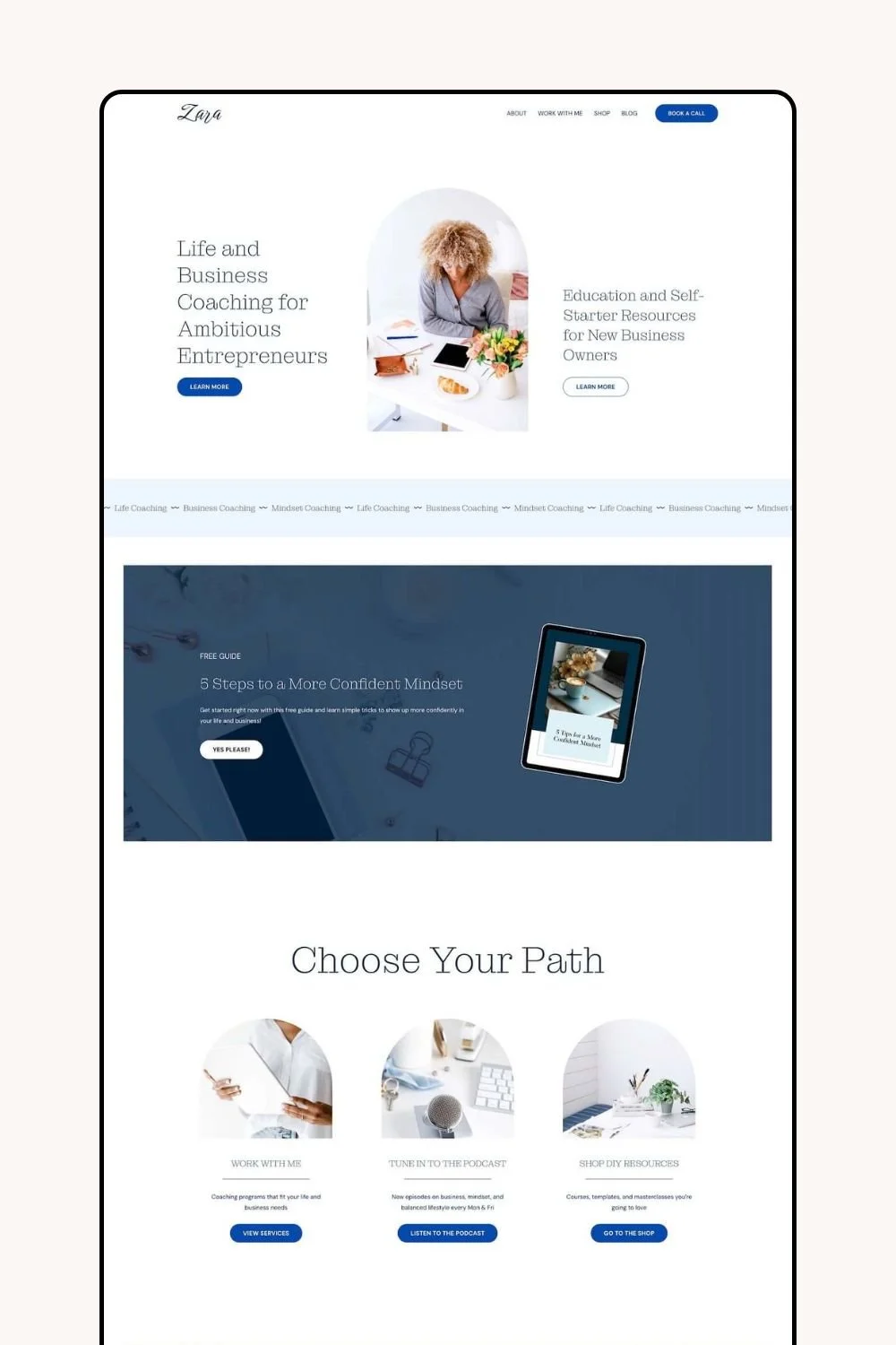 Screenshot of a website homepage for Zara offering life and business coaching for entrepreneurs, with a photo of a woman working at a desk, and navigation links including 'About', 'Work with Me', 'Shop', 'Blog', and a call-to-action button for booking a call.