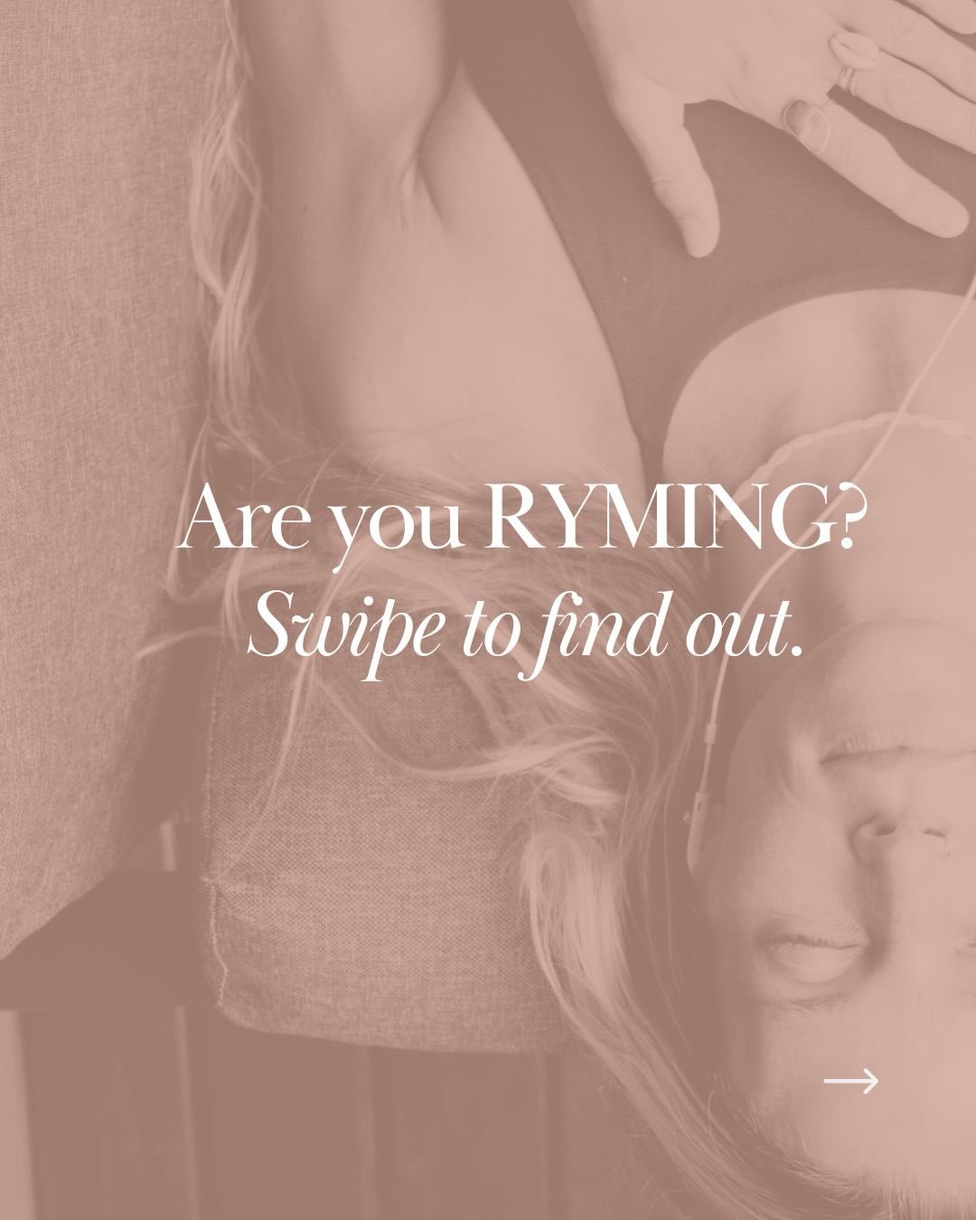 which one RYMES with you the most?