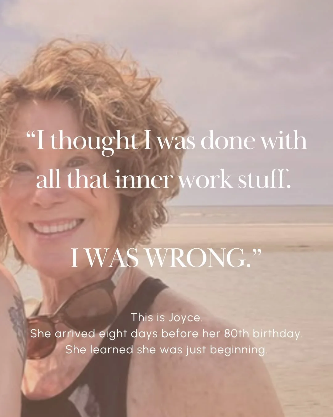 Joyce came to RYME when she was turning 80.

She left knowing she was just beginning.

&ldquo;I learned that I was just beginning. Going to the RYME retreat gave me a new sense of purpose.&rdquo;

There is no age at which your nervous system stops be