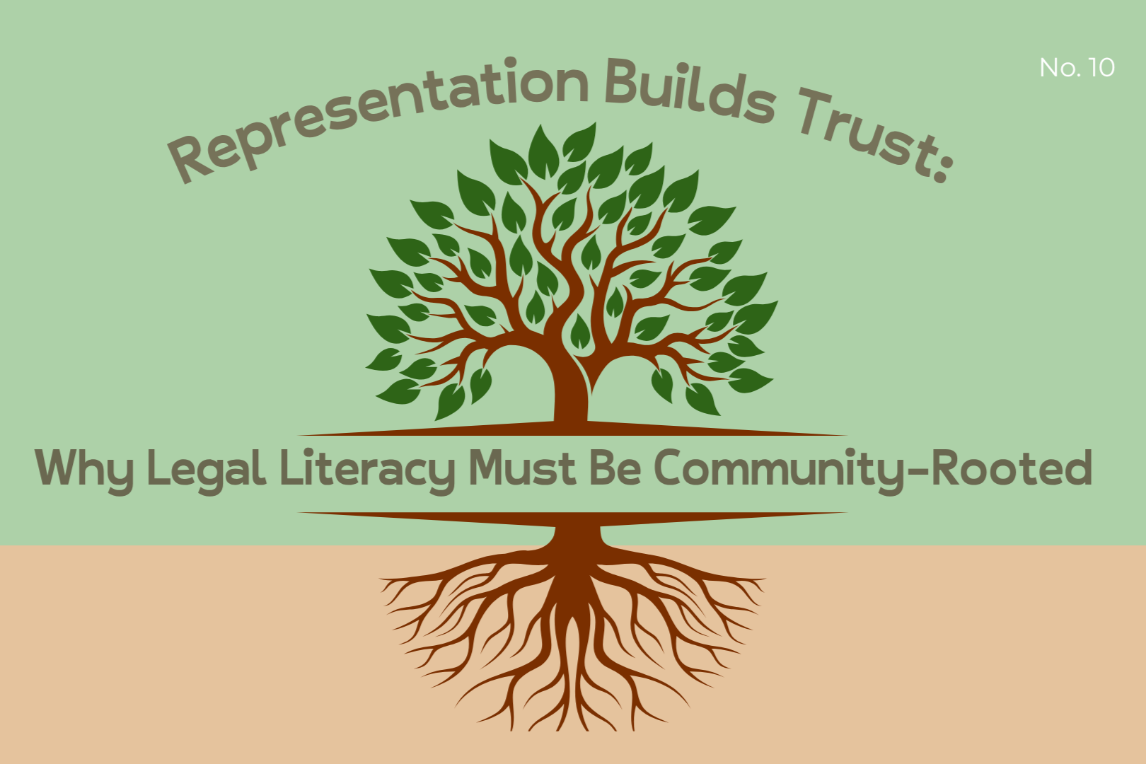 Representation Builds Trust: Why Legal Literacy Must Be Community-Rooted