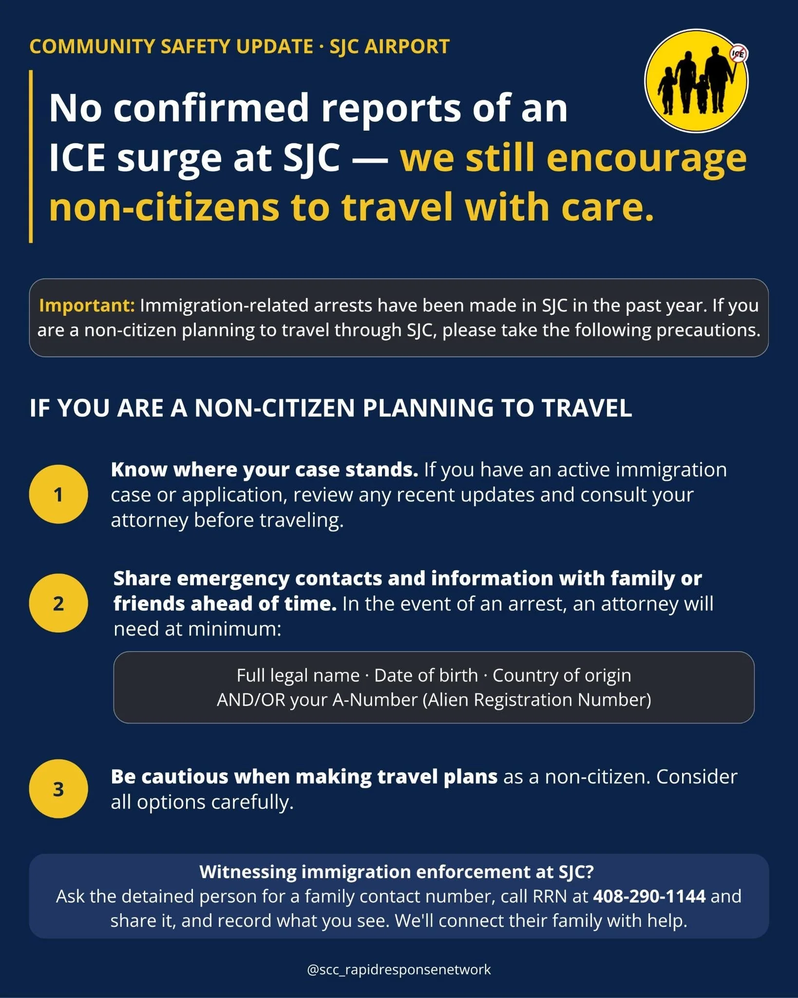 A community safety update poster at SJC Airport advising non-citizens to travel with care due to recent immigration-related arrests. The poster includes steps for travelers planning to travel through SJC, such as knowing their case status, sharing emergency contacts, and being cautious with travel plans. It also provides a contact number for immigration enforcement. The design features a dark blue background with yellow and white text and icons.