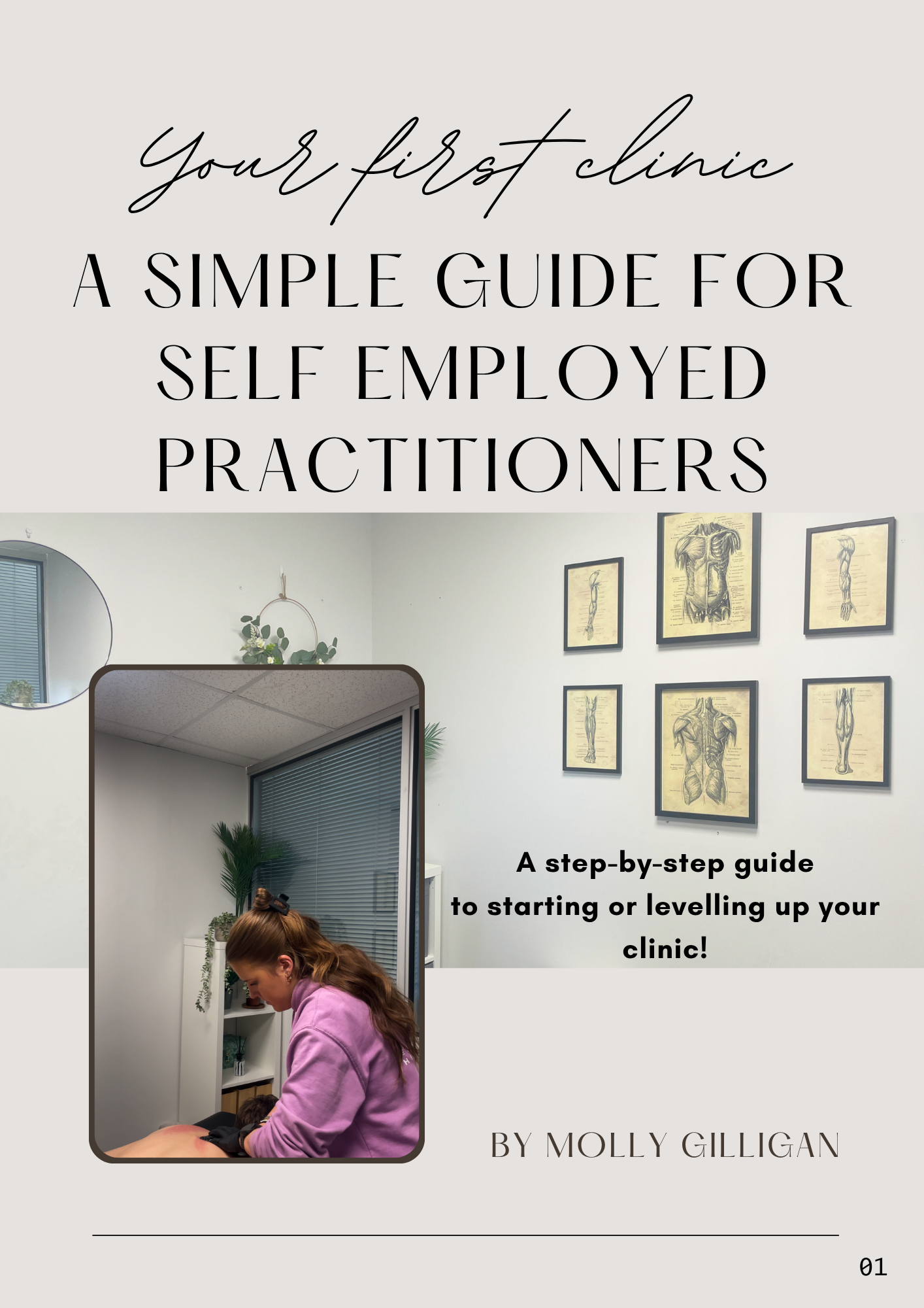Your First Clinic - A Simple Guide For Self Employed Practitioners