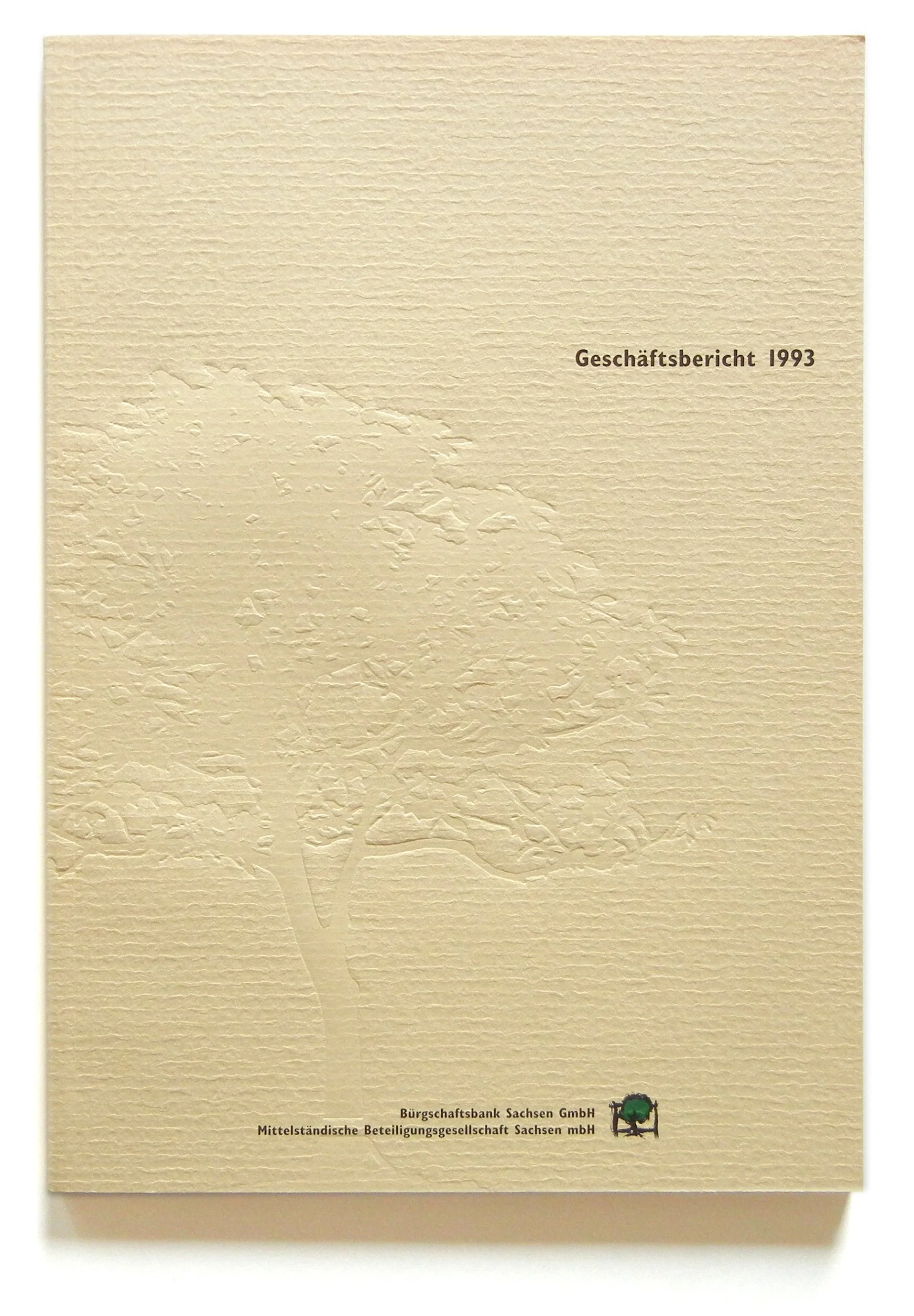 Geschäftsbericht für die Bürgschaftsbank Sachsen