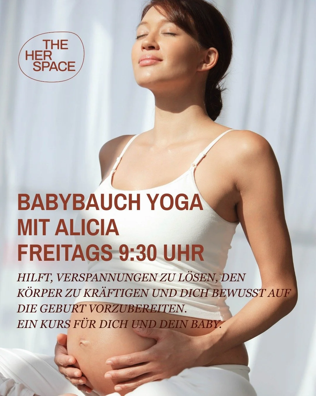 ✨ Babybauch Yoga im the HER space - Zeit f&uuml;r Verbindung 🤍

Dieser Kurs richtet sich an werdende Mamas ab dem 2. Trimester und findet immer Freitags um 9.30Uhr statt. 🌿
Mit sanfter Bewegung, bewusster Atmung und achtsamen &Uuml;bungen unterst&u
