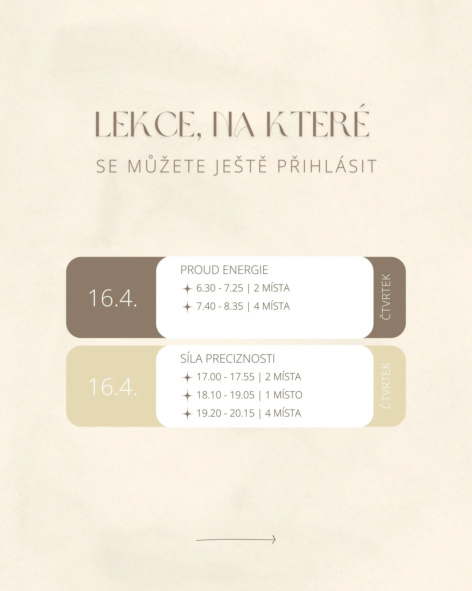 M&aacute;me pro v&aacute;s skvělou zpr&aacute;vu! ✨ 
Na tyto lekce se st&aacute;le můžete přihl&aacute;sit a ulovit si sv&eacute; m&iacute;sto na reformeru.
Jak se zarezervovat? Je to jednoduch&eacute;! 🤗
Stač&iacute; kliknout na odkaz v na&scaron;e