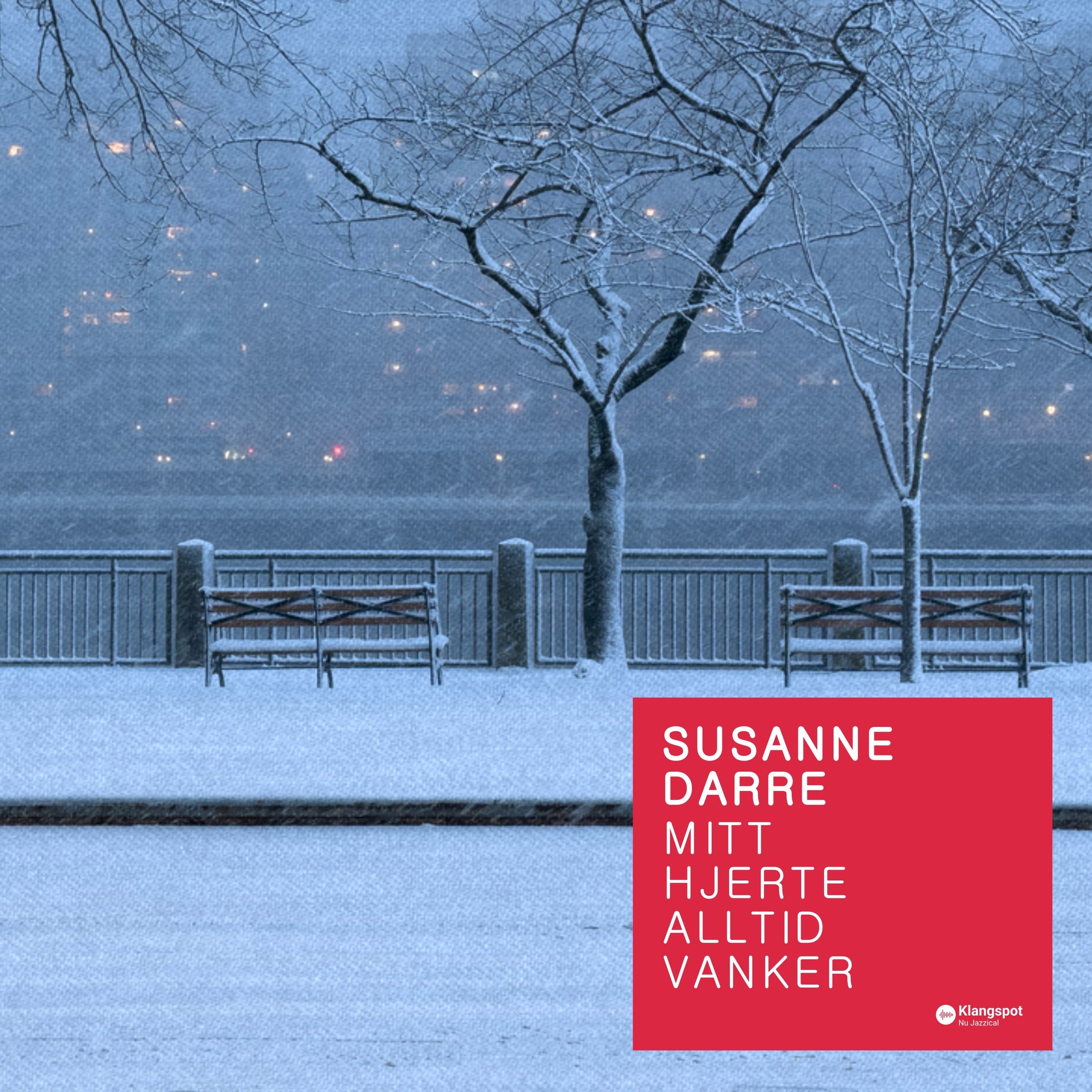 Singles - Latest: Mitt Hjerte Alltid Vanker  (2026)