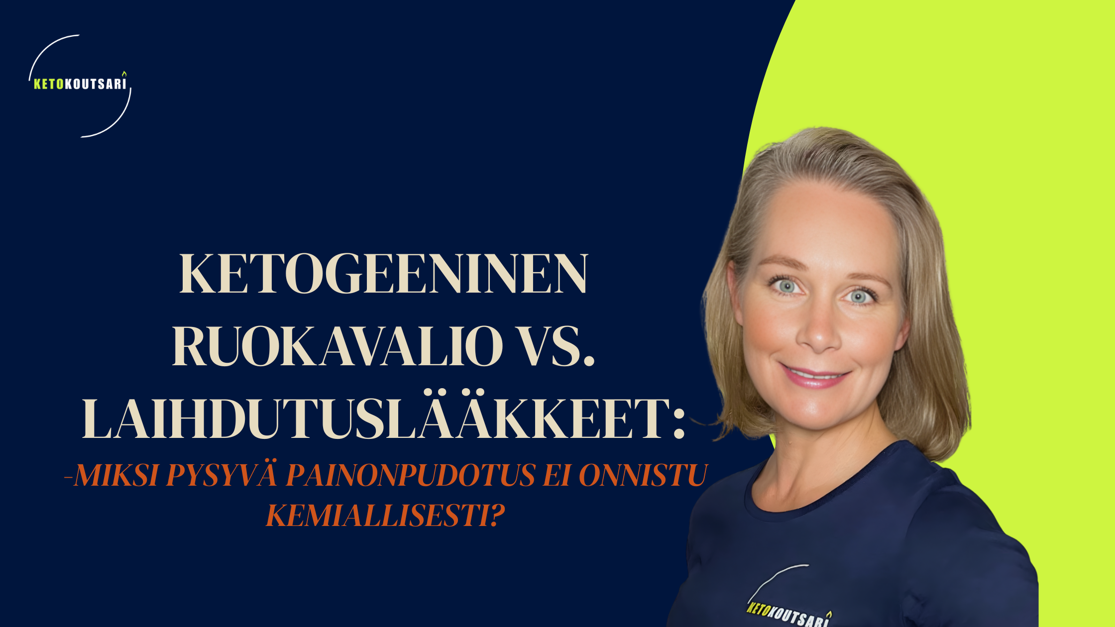 Ketogeeninen ruokavalio vs. laihdutuslääkkeet – miksi pysyvä painonpudotus ei onnistu kemiallisesti