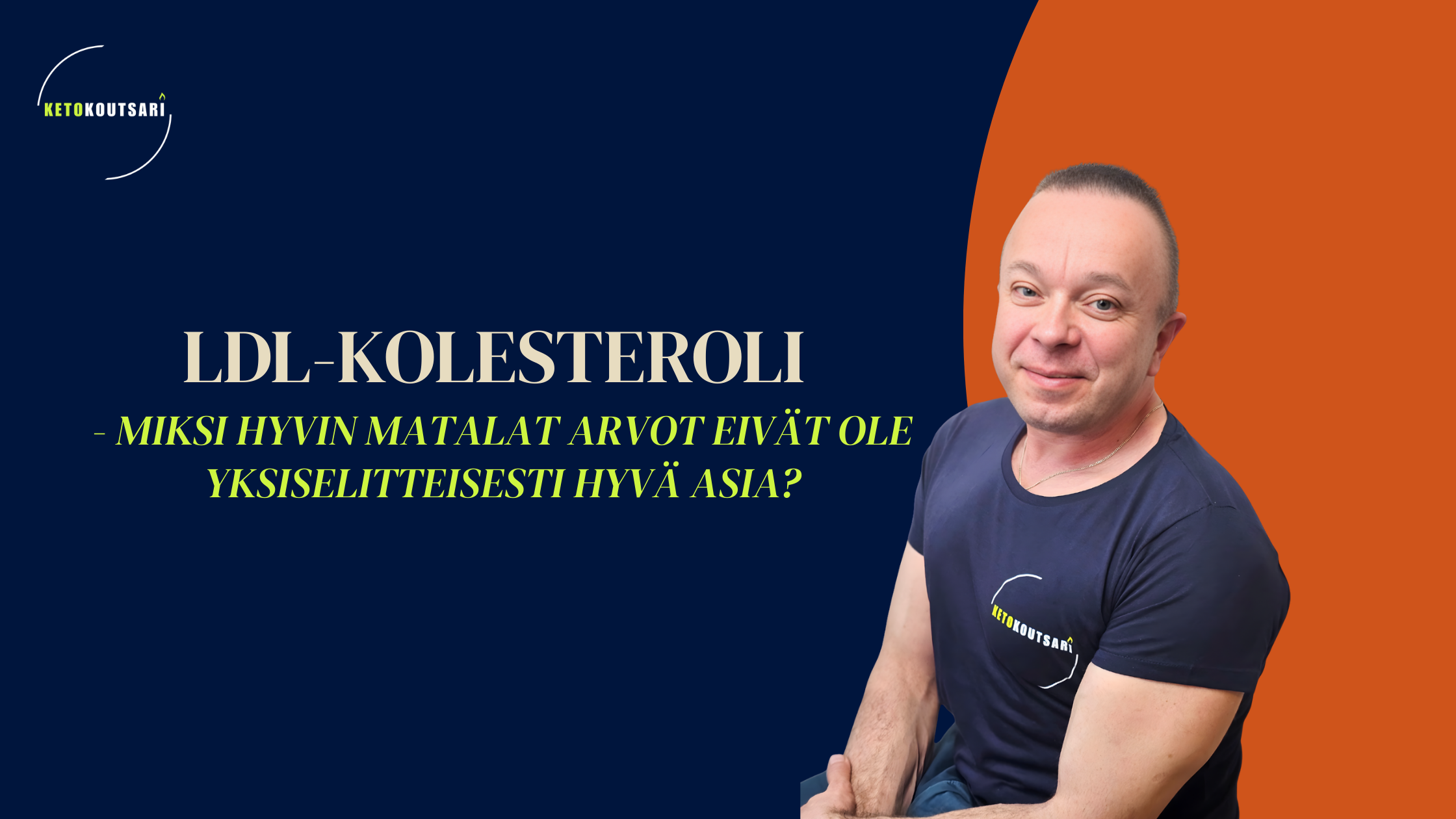LDL-kolesteroli – miksi hyvin matalat arvot eivät ole yksiselitteisesti hyvä asia?&nbsp;