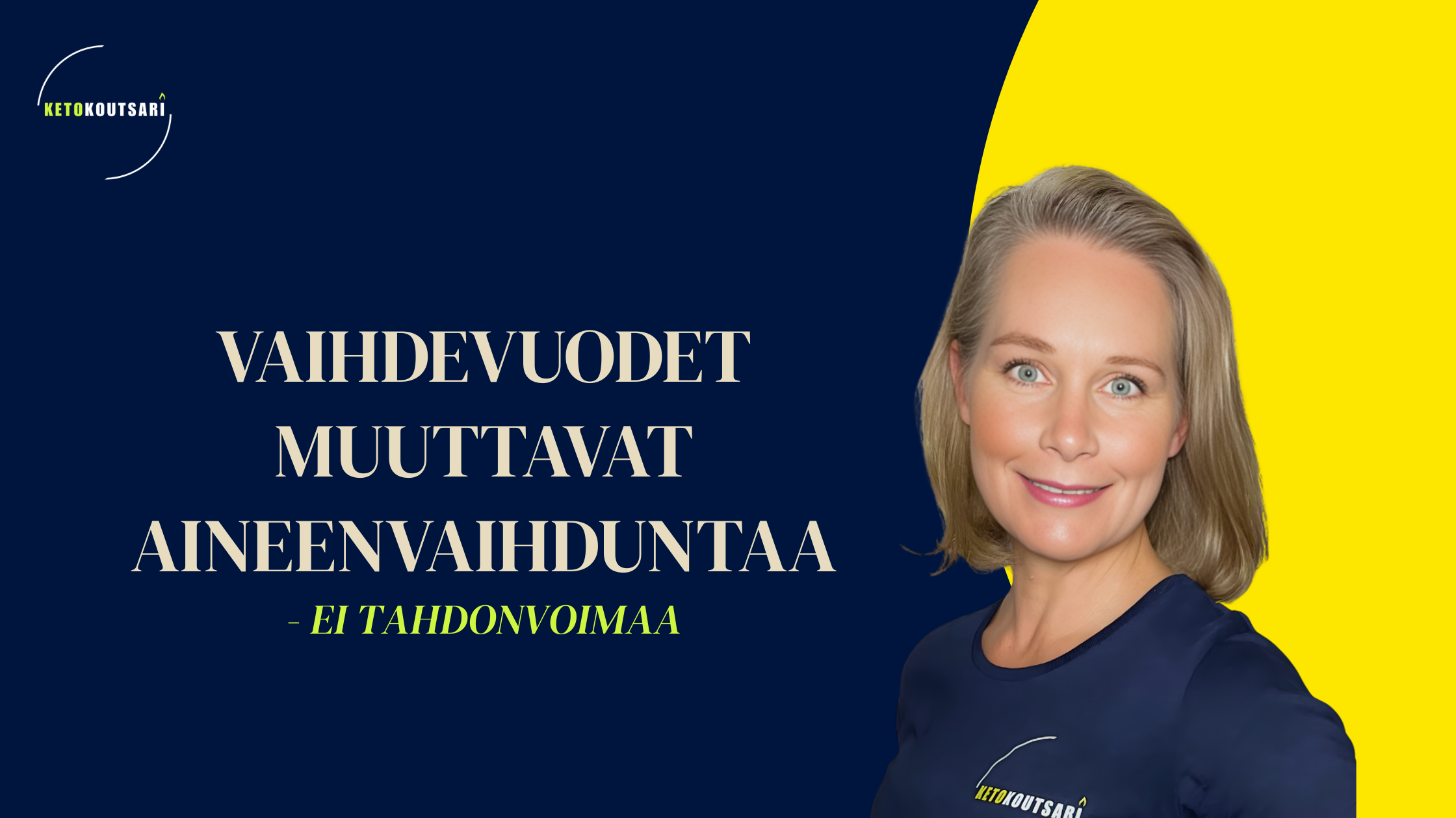 Vaihdevuodet muuttavat aineenvaihduntaa – ei tahdonvoimaa