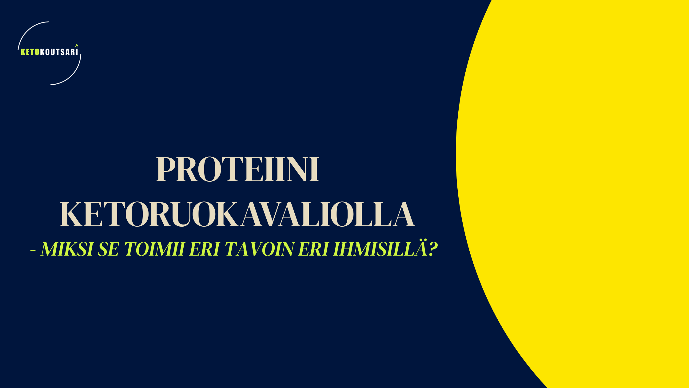 Proteiini ketoruokavaliolla
