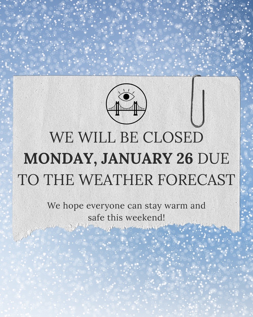 ‼️WINTER WEATHER ALERT ‼️ Out of an abundance of caution for our patients and our staff, we will be CLOSED on Monday, January 26. Stay warm and safe this weekend! 🥶