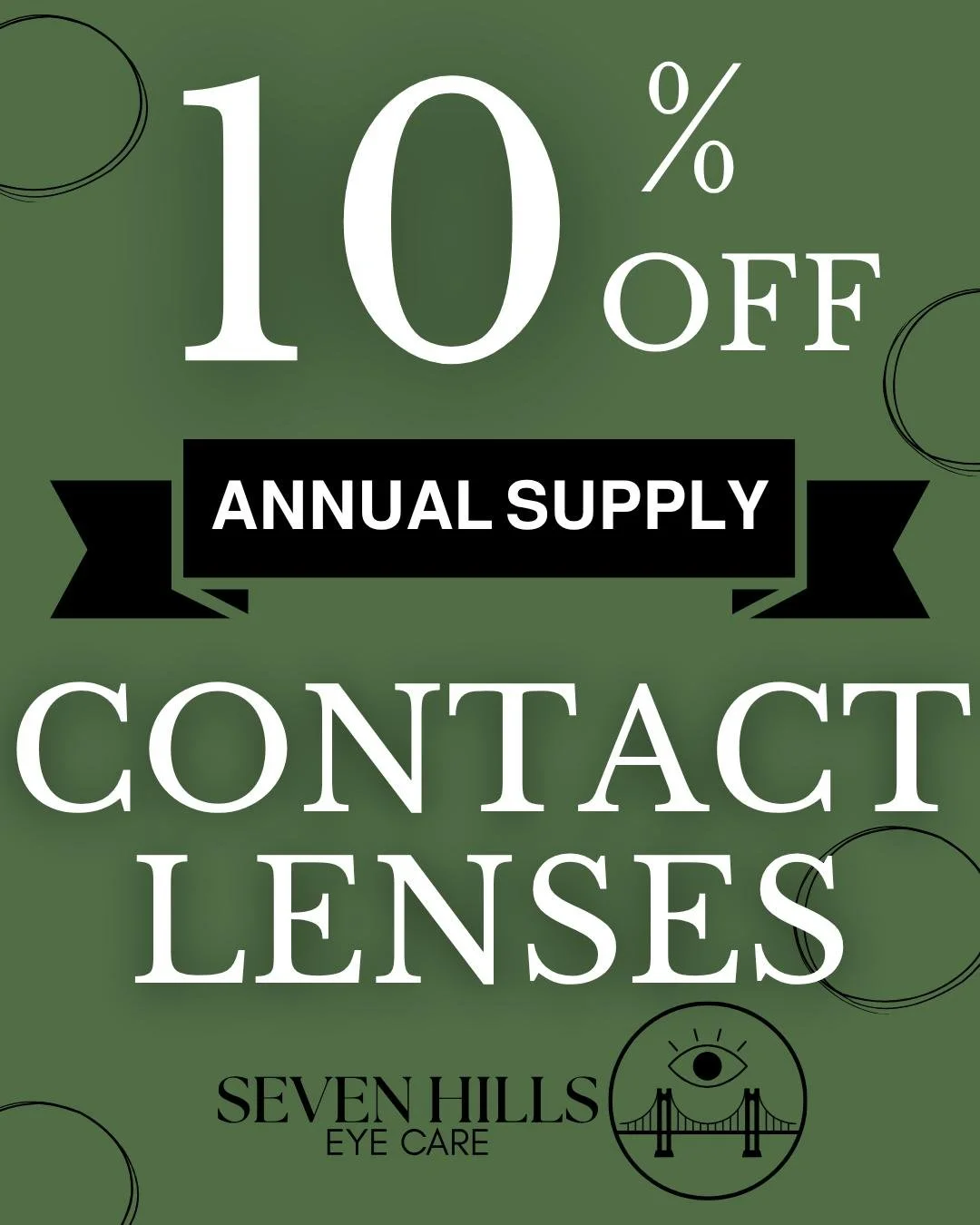 👀Stock up and save 10% off annual contact lens supplies!
Why order 3 months at a time when you can save more, stress less, and never run out? Order a full year's supply through Seven Hills Eye Care and get 10% off &mdash; on top of your vision insur