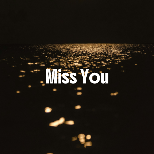 Miss You