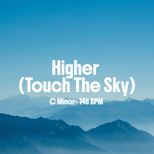 Higher (Touch The Sky)